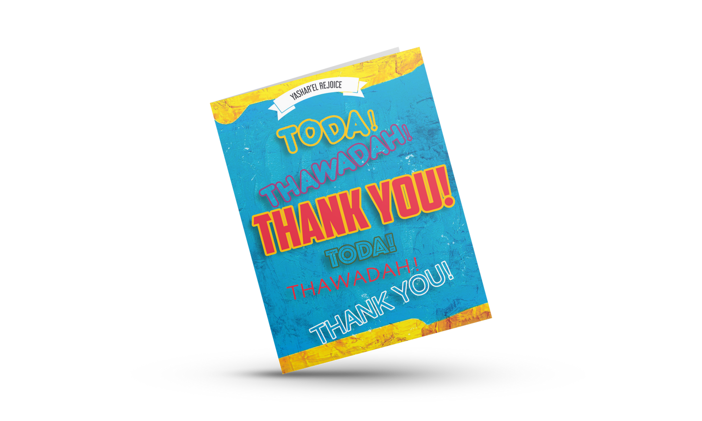 Thank You/Toda/Thawada Greeting Card